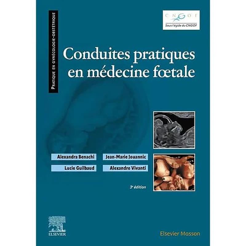 Conduites pratiques en médecine foetale