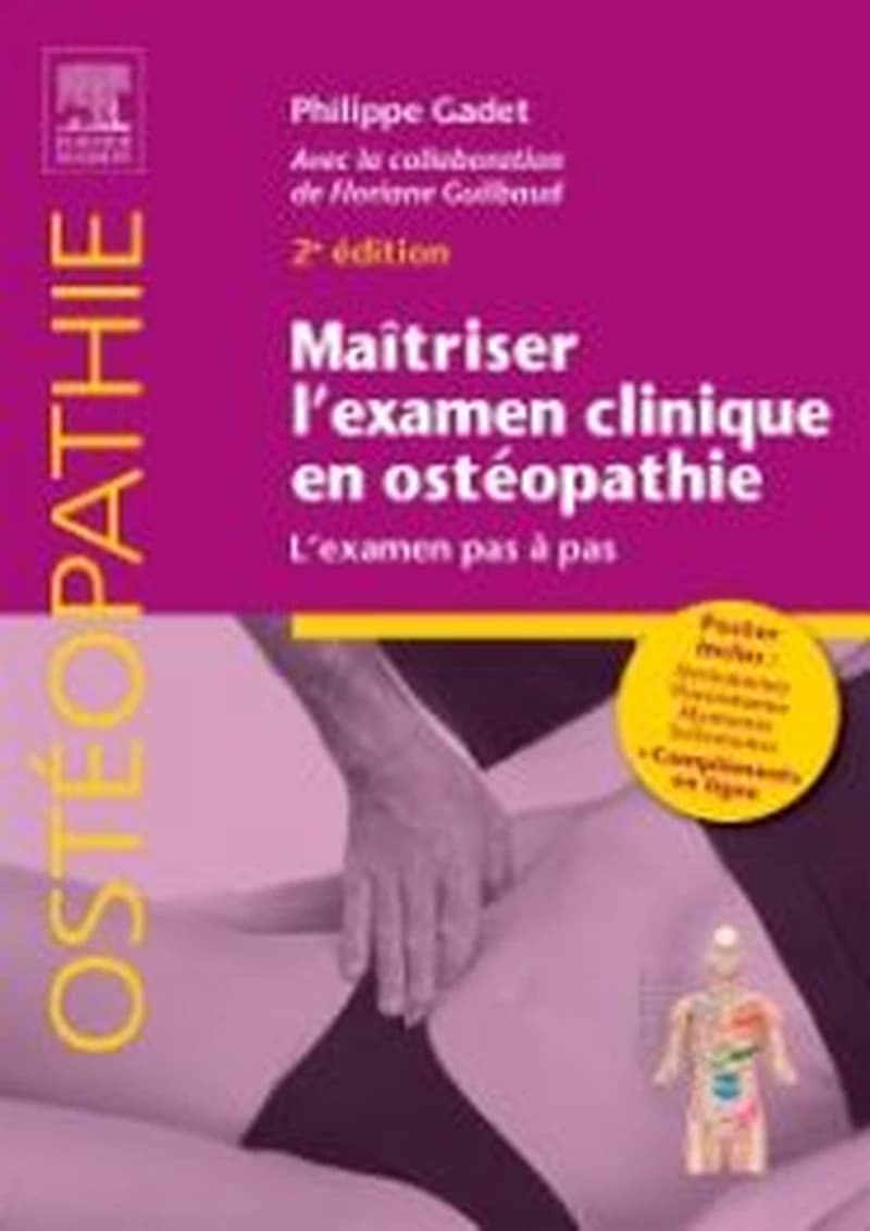 CAMPUS MAITRISER L'EXAMEN CLINIQUE EN OSTEOPATHIE - L'EXAMEN PAS A PAS