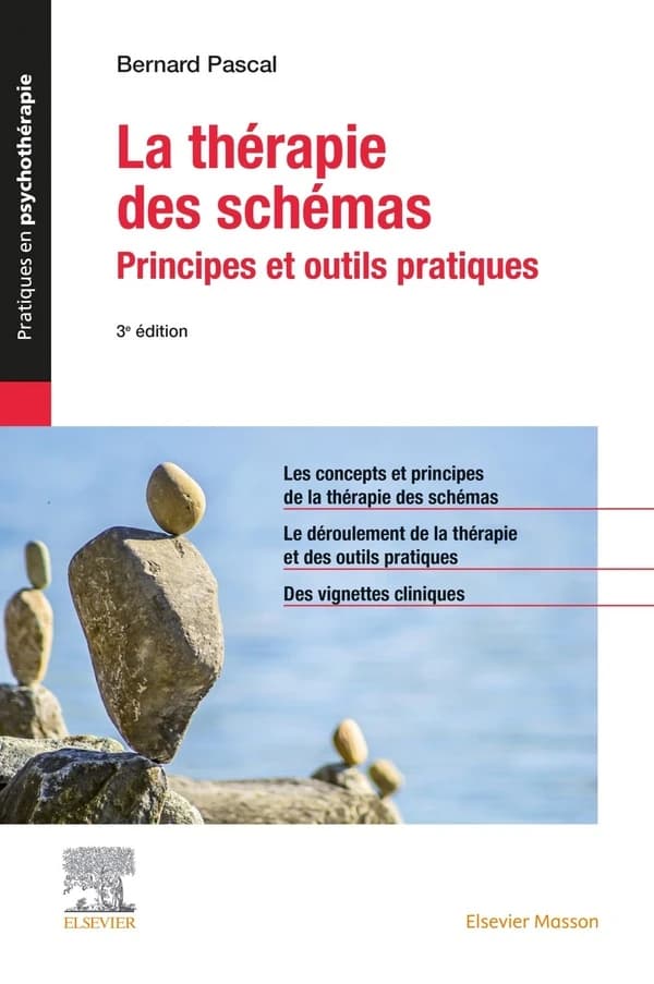La thérapie des schémas : Principes et outils pratiques (Nouv. éd.)
