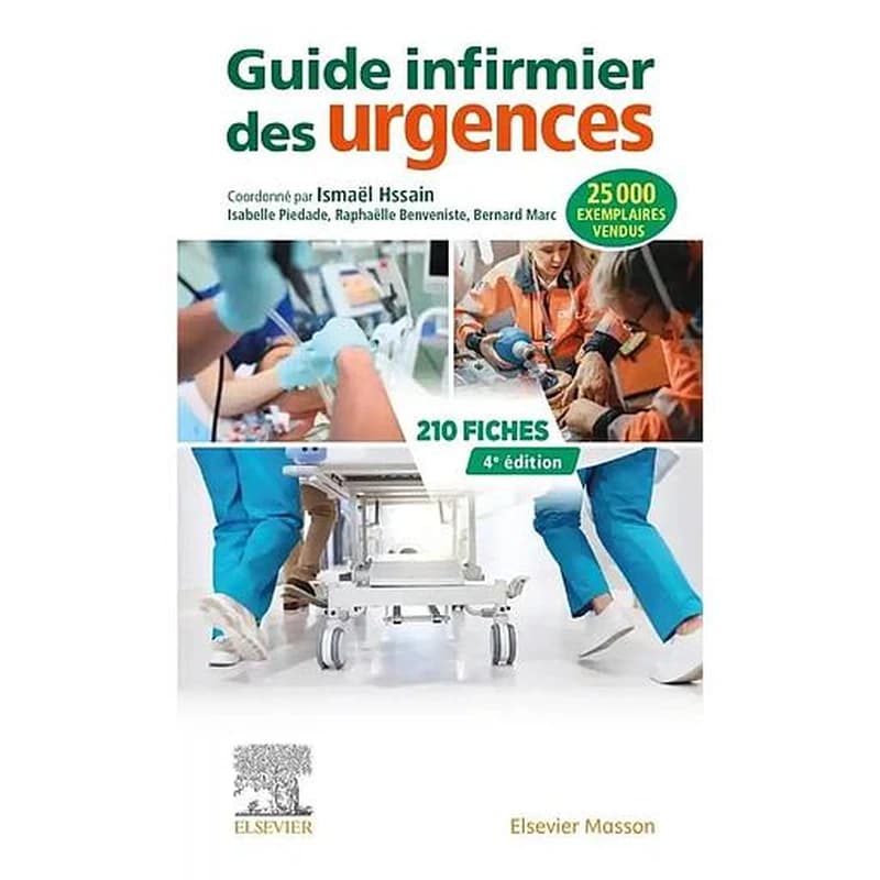 Guide infirmier des urgences (4e édition)