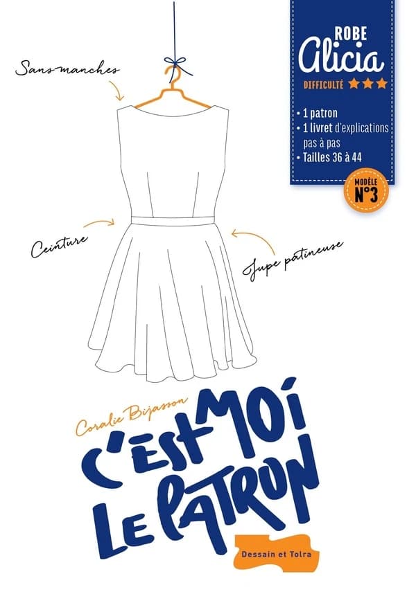 C'est moi le patron : Robe Alicia, modèle N°3