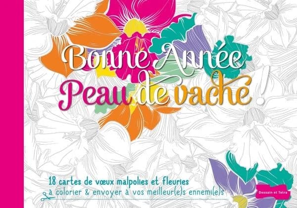 Bonne année peau de vache!