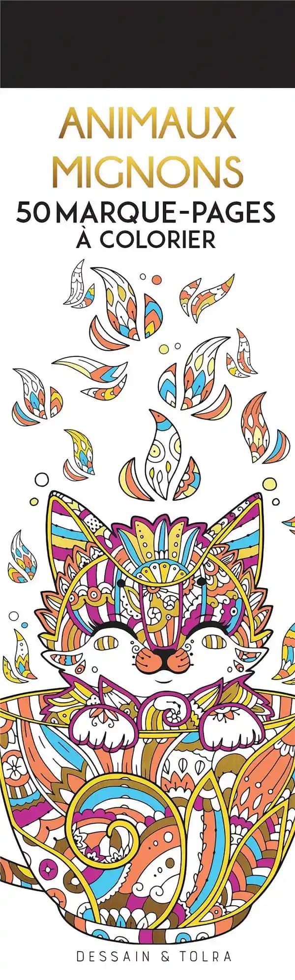 Animaux mignons : 50 marque-pages à colorier