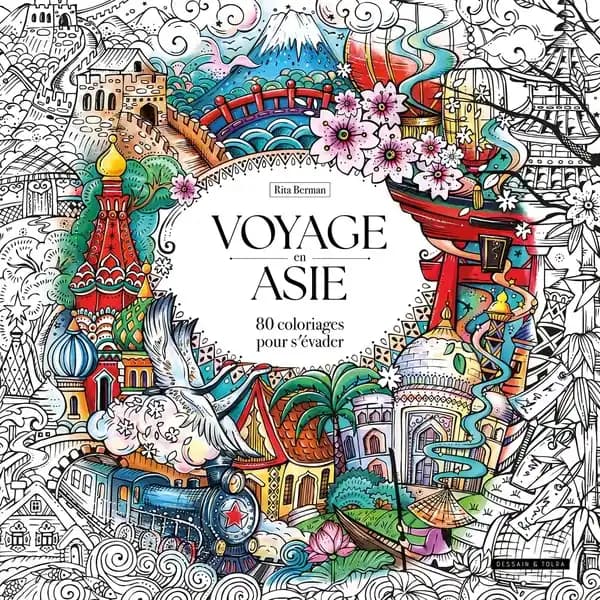 Voyage en Asie : 80 coloriages pour s'évader