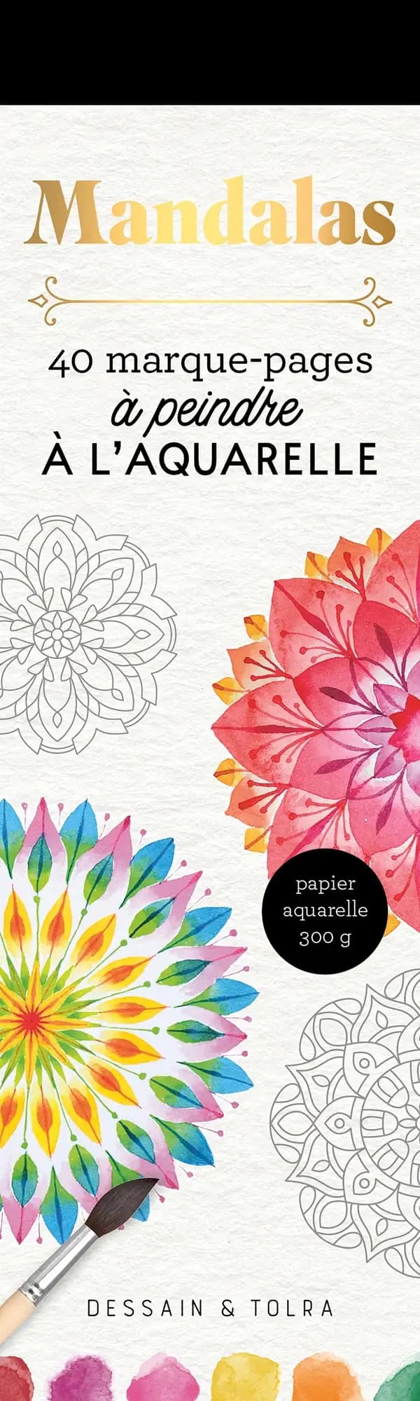 Mandalas : 40 marque-pages à peindre à l'aquarelle