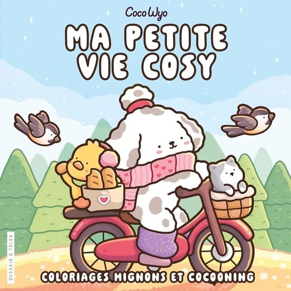 Ma petite vie cosy : Coloriages mignons et cocooning