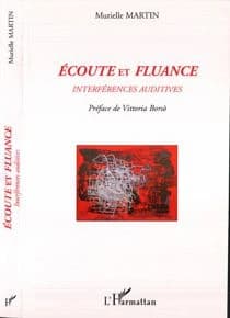 Écoute et fluance : interférences auditives