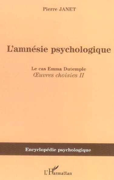 L'amnésie psychologique : le cas Emma Dutemple