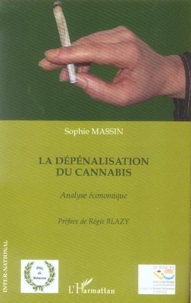 La dépénalisation du cannabis : analyse économique