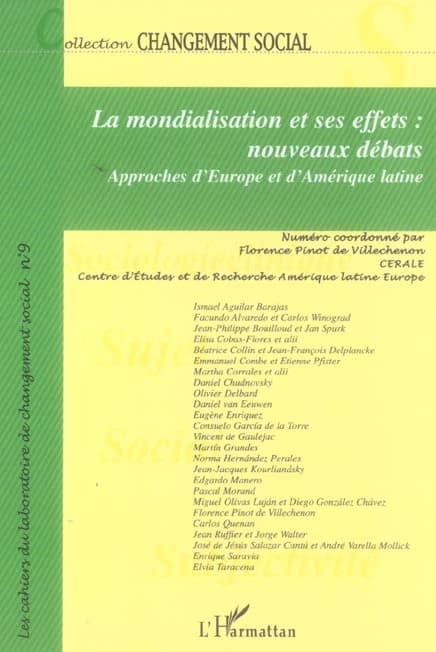 La mondialisation et ses effets, nouveaux débats : approches d'Europe et d'Amérique latine