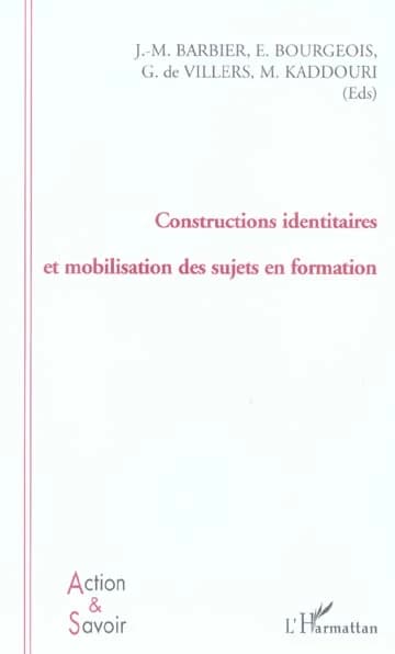 Constructions identitaires et mobilisation des sujets en formation