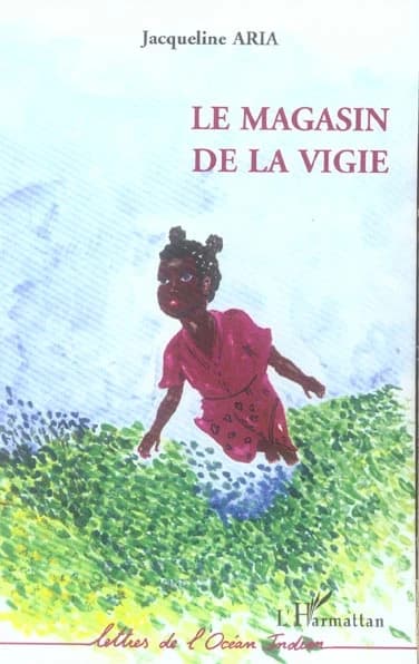 Le magasin de la vigie