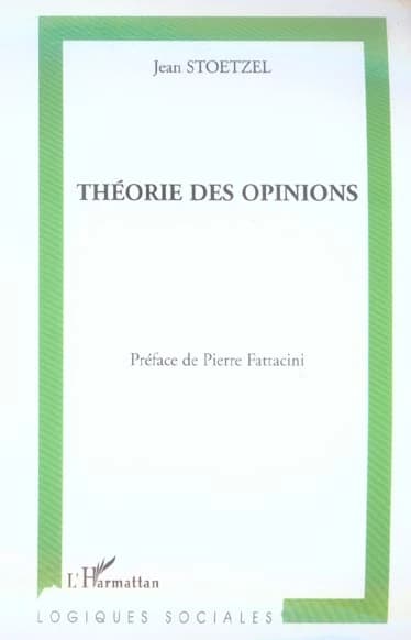 THÉORIE DES OPINIONS