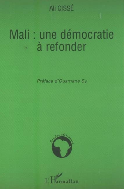 Mali, une démocratie à refonder