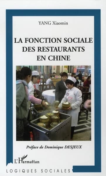 La fonction sociale des restaurants en Chine