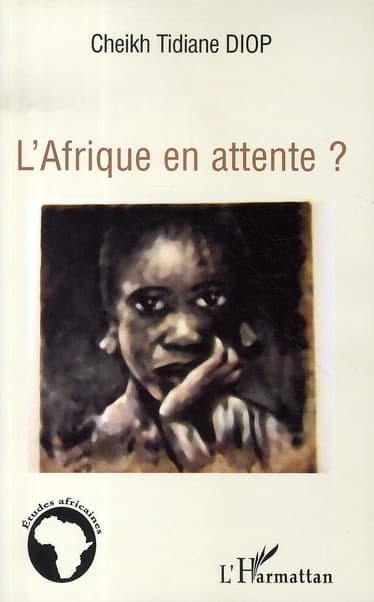 L'Afrique en attente ?