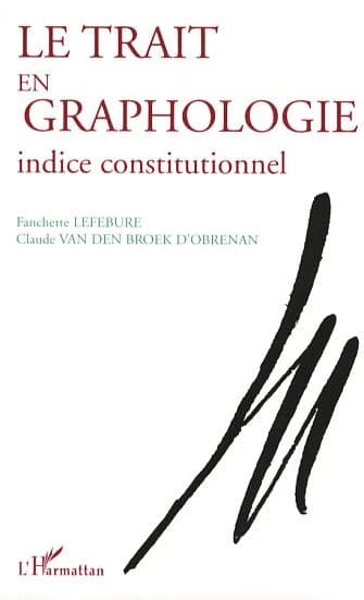 Le trait en graphologie : indice constitutionnel