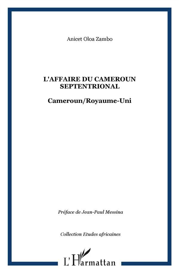 L'affaire du Cameroun septentrional : Cameroun