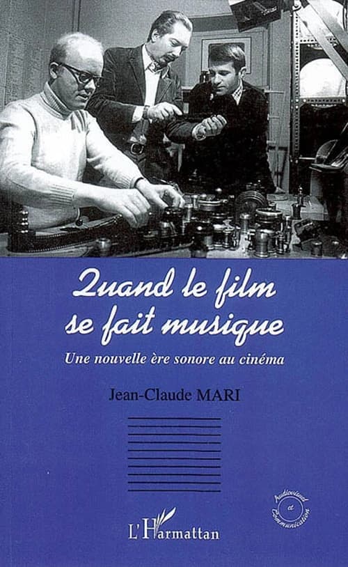 Quand le film se fait musique : une nouvelle ère sonore au cinéma