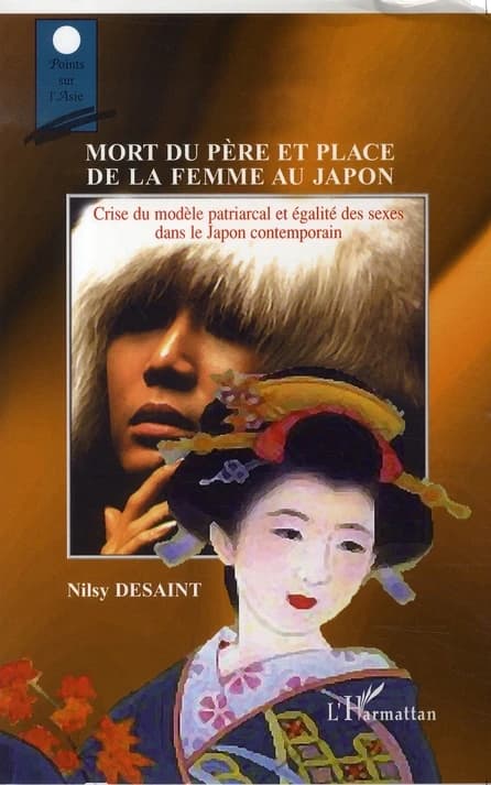 Mort du père et place de la femme au Japon : crise du modèle patriarcal et égalité des sexes dans le Japon contemporain