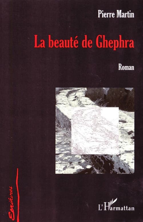 La beauté de Ghephra : roman