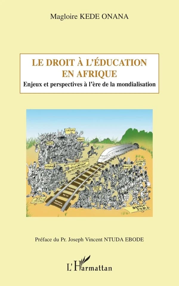 Le droit à l'éducation en Afrique : enjeux et perspectives à l'ère de la mondialisation