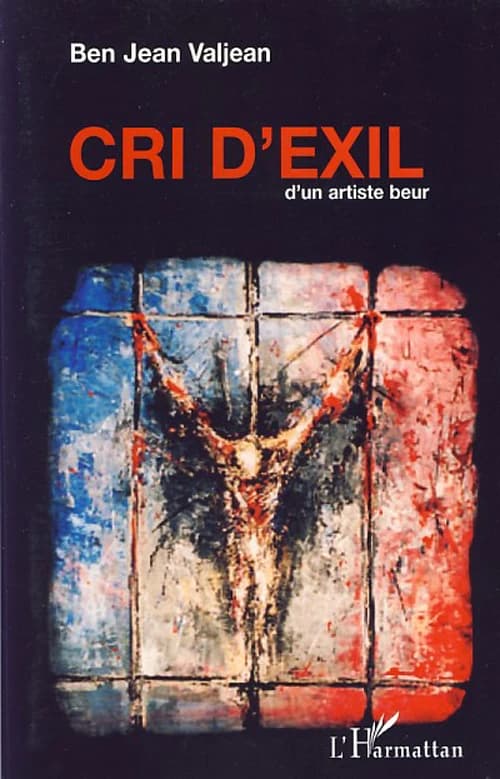 Cri d'exil d'un artiste beur