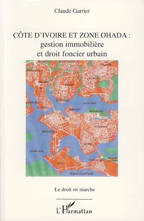 Côte d'Ivoire & zone OHADA : gestion immobilière et droit foncier urbain