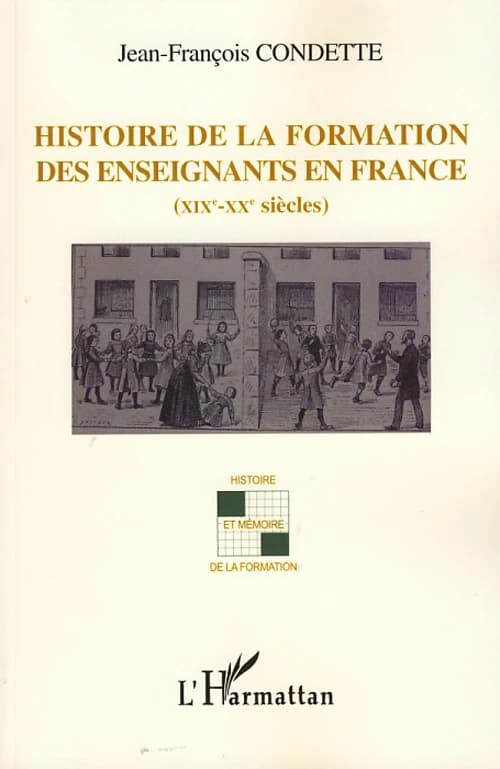 Histoire de la formation des enseignants en France : XIXe-XXe siècles