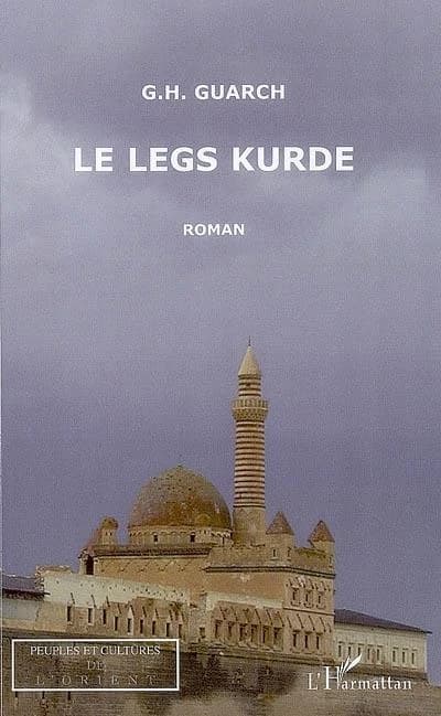 Le legs kurde : roman