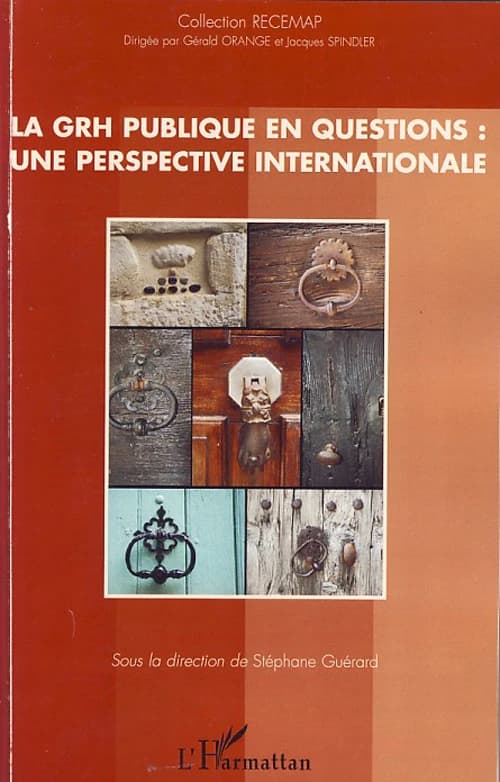 La GRH publique en questions : une perspective internationale