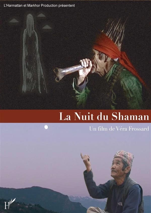 La nuit du shaman