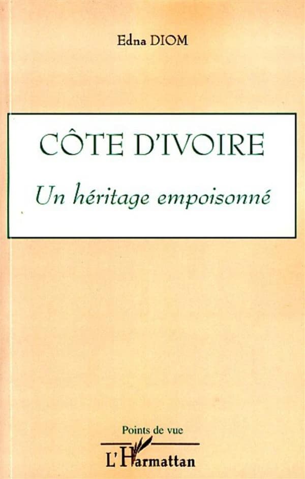Côte d'Ivoire, un héritage empoisonné
