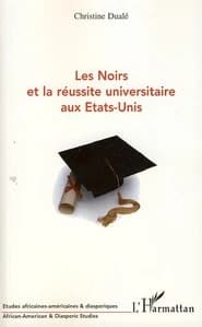 Les Noirs et la réussite universitaire aux États-Unis