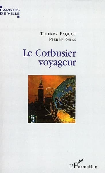 Le Corbusier voyageur