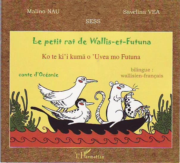 Le petit rat de Wallis-et-Futuna : conte d'Océanie : bilingue wallisien-français
