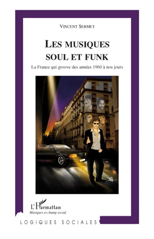 Les musiques soul et funk : la France qui groove des années 1960 à nos jours