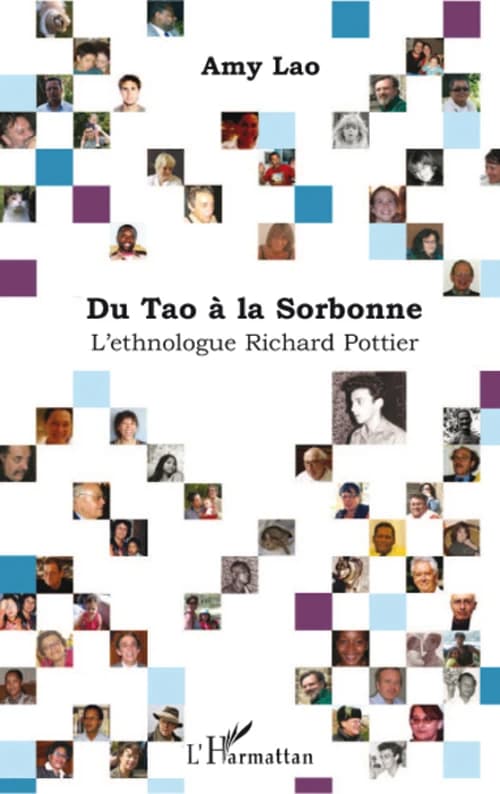 Du Tao à la Sorbonne : l'ethnologue Richard Pottier : essais