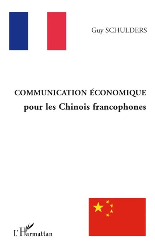 Communication économique pour les Chinois francophones