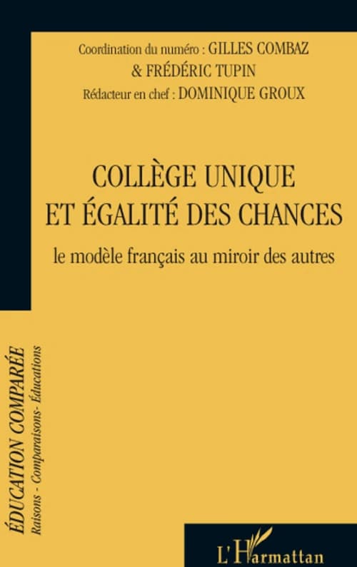 Collège unique et égalité des chances : le modèle français au miroir des autres