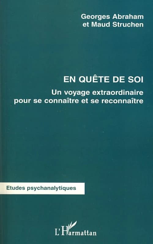 En quête de soi : un voyage extraordinaire pour se connaître et se reconnaître
