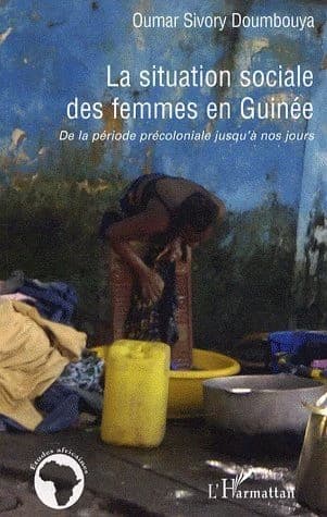 La situation sociale des femmes en Guinée : de la période précoloniale jusqu'à nos jours