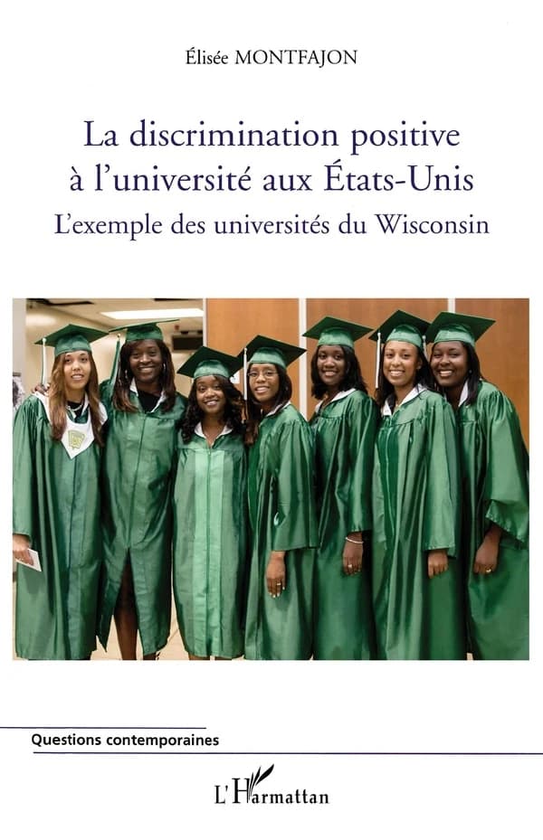La discrimination positive à l'université aux États-Unis : l'exemple des universités du Wisconsin