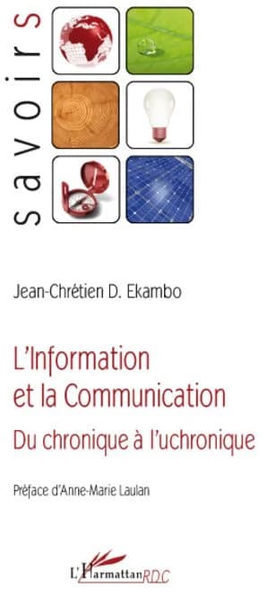 L'information et la communication : du chronique à l'uchronique