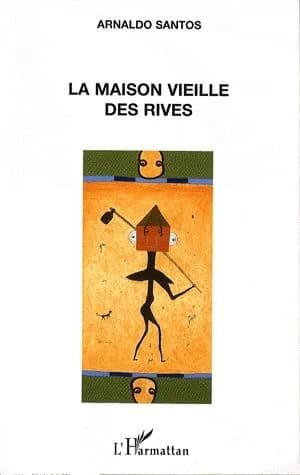 La maison vieille des rives