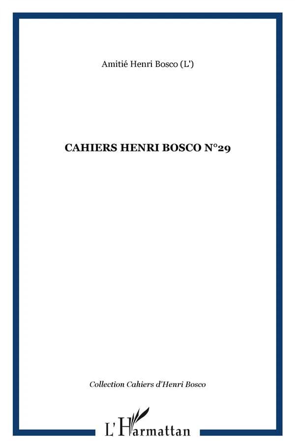 Cahiers Henri Bosco N° 29