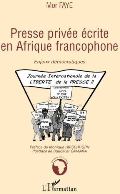 Presse privée écrite en Afrique francophone : enjeux démocratiques