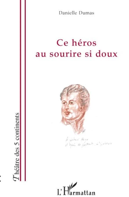 Ce héros au sourire si doux