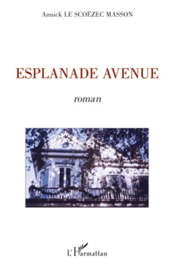 Esplanade avenue : roman