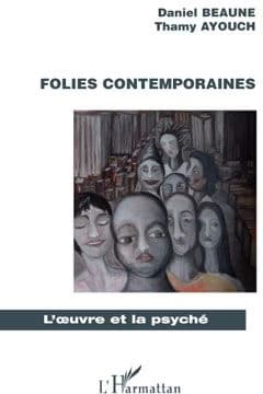 Folies contemporaines